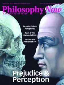 Philosophy Now - December/January 2017