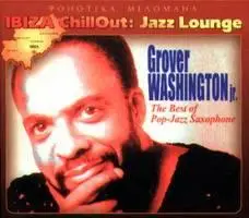 Grover Washington jr. - The best of pop-jazz saxophone