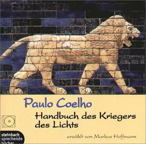 Paulo Coelho - Handbuch des Kriegers des Lichts