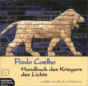 Paulo Coelho - Handbuch des Kriegers des Lichts