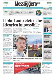 Il Messaggero Veneto Udine - 4 Agosto 2019