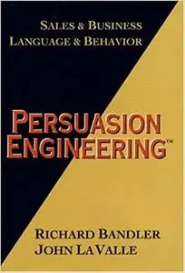 Persuasion Engineering