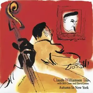 Claude Williamson Trio - Autumn in New York (1995/2023) [Official Digital Download 24/96]