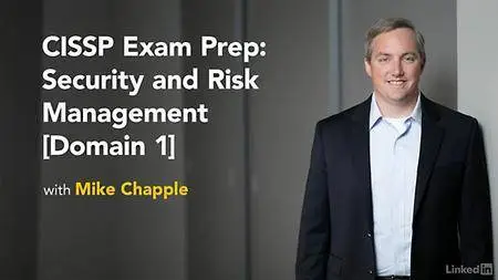 Lynda - CISSP Cert Prep: 1 Security and Risk Management