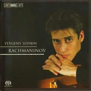 Yevgeny Sudbin - Rachmaninov: Variations on a Theme of Chopin, Piano Sonata No. 2 (2005)