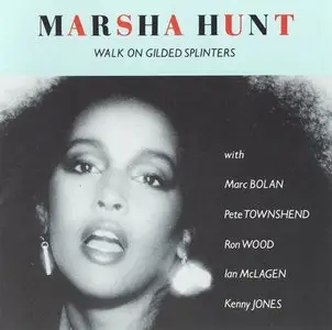 Marsha Hunt - Walk On Gilded Splinters (1971)