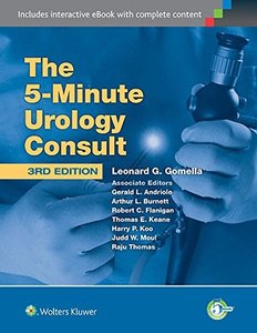 The 5 Minute Urology Consult (The 5-Minute Consult Series), Third edition