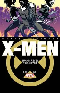 Marvel Knights X-Men 01 (of 5) (2014)