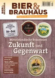 Bier & Brauhaus – 01. September 2016