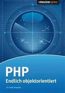 PHP - Endlich objektorientiert (Repost)