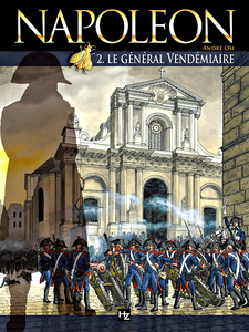 Napoléon - Tome 2 - Le Général Vendemiaire