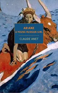 Ariane, A Russian Girl (New York Review Books Classics)