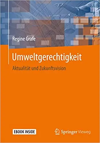 Umweltgerechtigkeit: Aktualität und Zukunftsvision