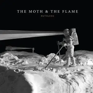 The Moth & The Flame - Ruthless (2019) [Official Digital Download 24/88]