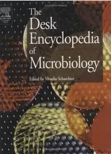 Desk Encyclopedia of Microbiology [Repost]