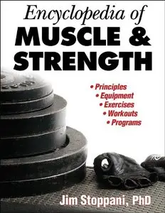 Encyclopedia of Muscle and Strength [Repost]