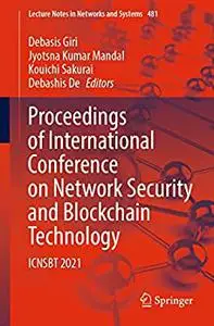 Proceedings of International Conference on Network Security and Blockchain Technology
