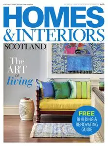 Homes & Interiors Scotland – August 2018