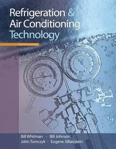 Refrigeration and Air Conditioning Technology, 6 edition