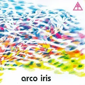 Arco Iris - Peace Will Save The Rainbow (1998)