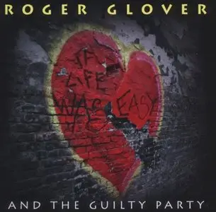 Roger Glover - If Life Was Easy (2011)