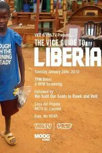 The VICE Guide to Liberia (2011)