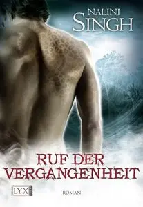 Nalini Singh - Gestaltwandler 7 - Ruf der Vergangenheit