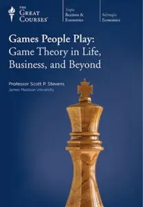 TTC Video - Games People Play: Game Theory in Life, Business, and Beyond [Repost]