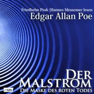 «Der Malstrom / Die Maske des roten Todes» by Edgar Allan Poe