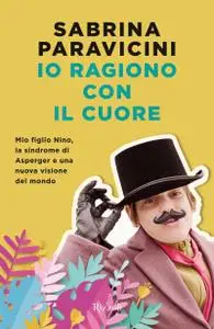 Sabrina Paravicini - Io ragiono con il cuore