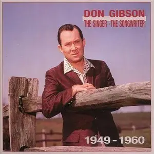 Don Gibson - The Singer: The Songwriter 1949-1960 (4CD Box Set) (1991)