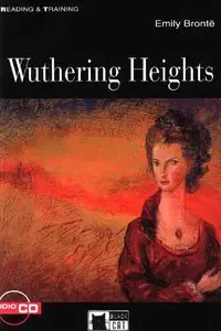 Wuthering Heights+cd Step6 (Reading & Training) by Emily Bronte
