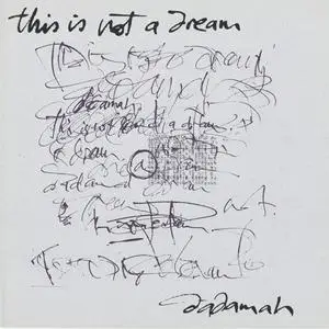 Dadamah - This Is Not A Dream (1995) {Kranky}