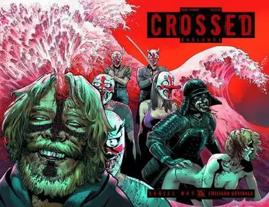 Crossed Badlands # 46 - Nuevo Mundo Sepulcral. Parte 3: Dejad Que El Mal Tiempo Avance