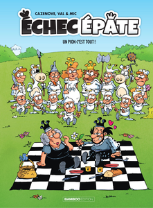 Échec Épate - Tome 1 - Un Pion C'est Tout!