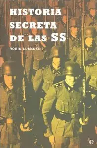 Historia Secreta de las SS