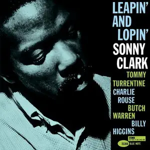 Sonny Clark - Leapin' And Lopin' (1962) [RVG Edition, 2008]