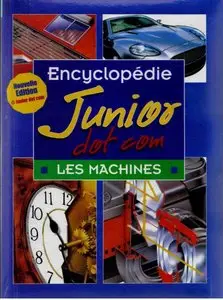 [Encyclopédie Junior Dot Com][02] Les Machines