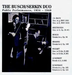 The Busch/Serkin Duo - Public Performances from 1939-1949 - Rare OOP M&A's [Live] 3 CD set [Re-Up]