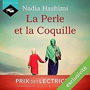 Nadia Hashimi, "La Perle et la Coquille"