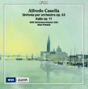 Alfredo Casella - Sinfonia per Orchestra op. 63, Italia op 11