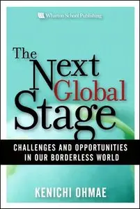 Next Global Stage: The: Challenges and Opportunities in Our Borderless World (repost)