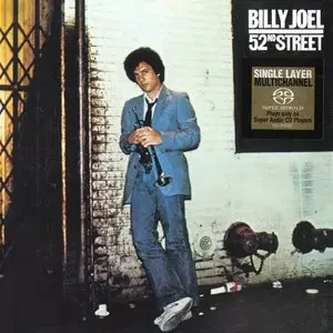 Billy Joel - 52nd Street (1978) [Reissue 2001] MCH PS3 ISO + DSD64 + Hi-Res FLAC