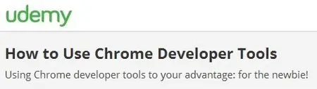 How to Use Chrome Developer Tools