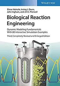 Biological Reaction Engineering, 3rd Edition