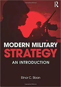 Modern Military Strategy: An Introduction (Repost)