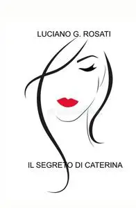 Il segreto di Caterina