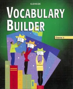 Vocabulary Builder, Course 3, Student Edition (repost)