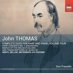 Duo Praxedis - John Thomas: Complete Duos for Harp and Piano, Volume Four (2024) [Official Digital Download]