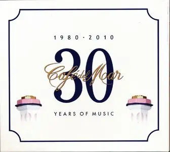 V.A. - Café Del Mar 30 years of music (2CD, 2010) [Repost]